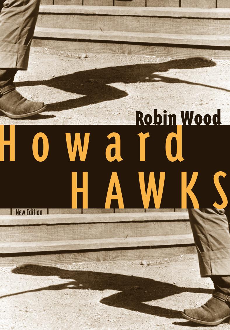 Howard Hawks by Hawks Howard;Wood Robin