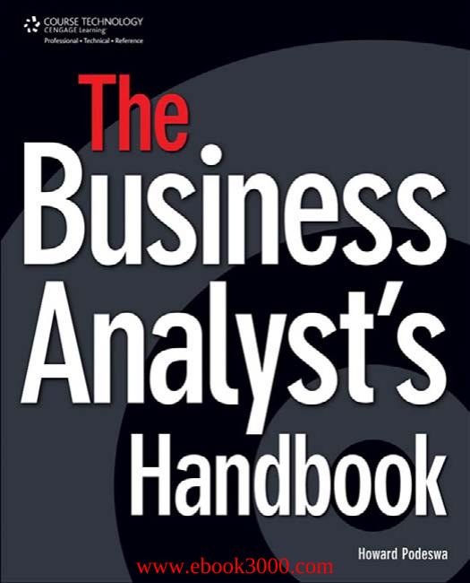 Howard Podeswa - The Business Analyst's Handbook by Unknow