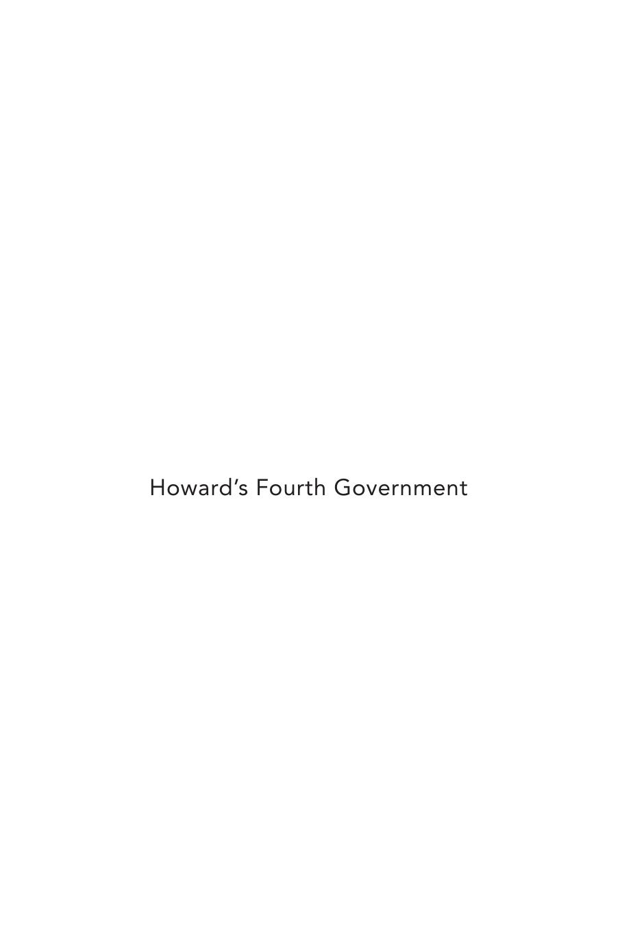 Howard's Fourth Government by Chris Aulich; Roger Wettenhall