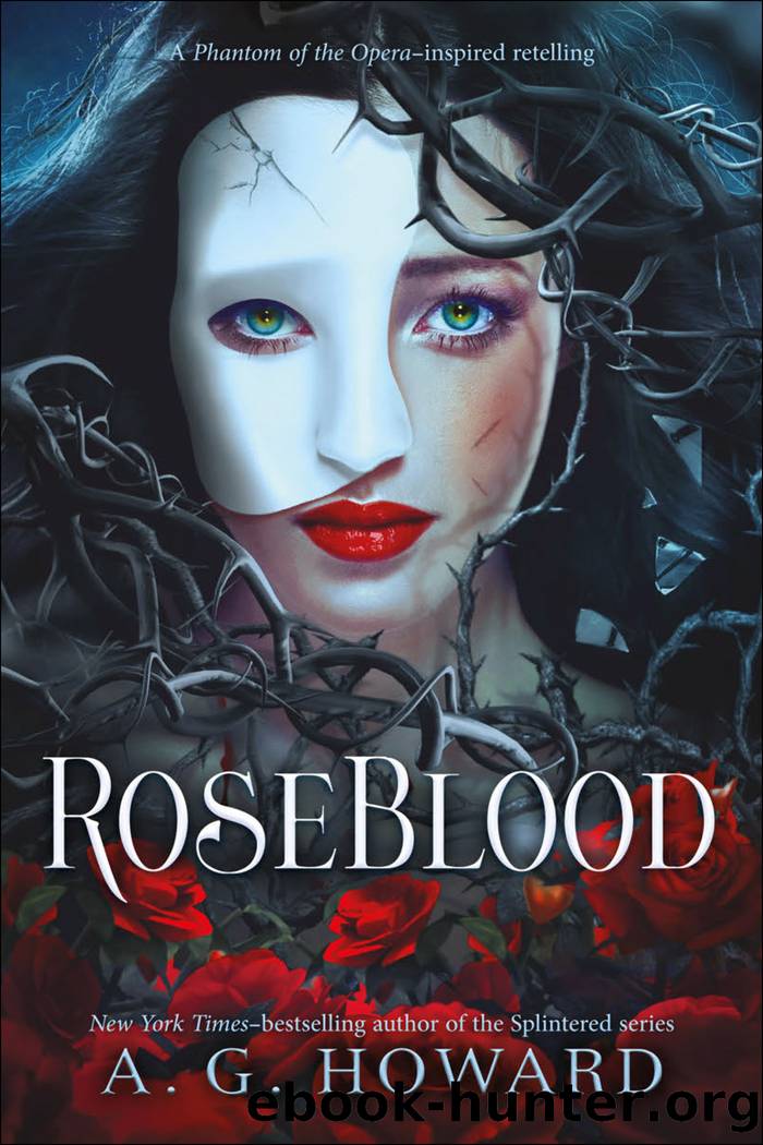 Howard, A.G. - RoseBlood by Howard A.G