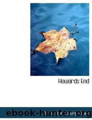 Howards End by E. M. Forster; Vintage Books