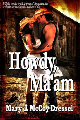 Howdy, Ma'am by Mary J. McCoy-Dressel