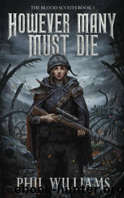 However Many Must Die (1) by Phil Williams