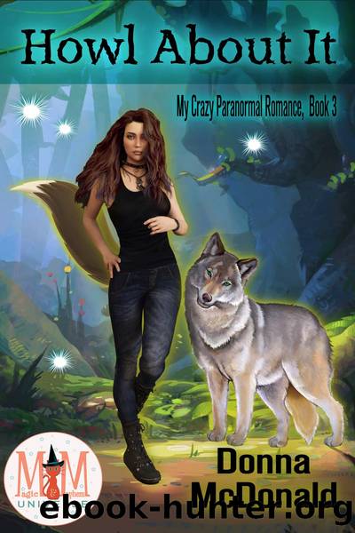Howl About It by Donna McDonald