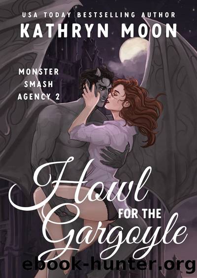 Howl for the Gargoyle by Kathryn Moon