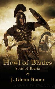 Howl of Blades by J. Glenn Bauer