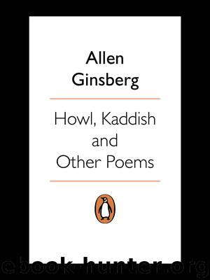 Howl, Kaddish and Other Poems by Allen Ginsberg