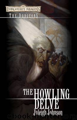 Howling Delve by Jaleigh Johnson