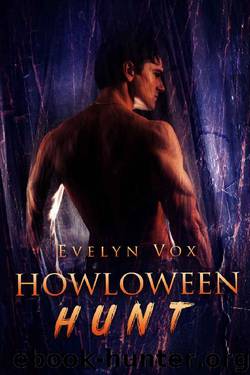 Howloween Hunt (A Holiday Shifter Romance) (Holiday Shifters Book 1) by Evelyn Vox