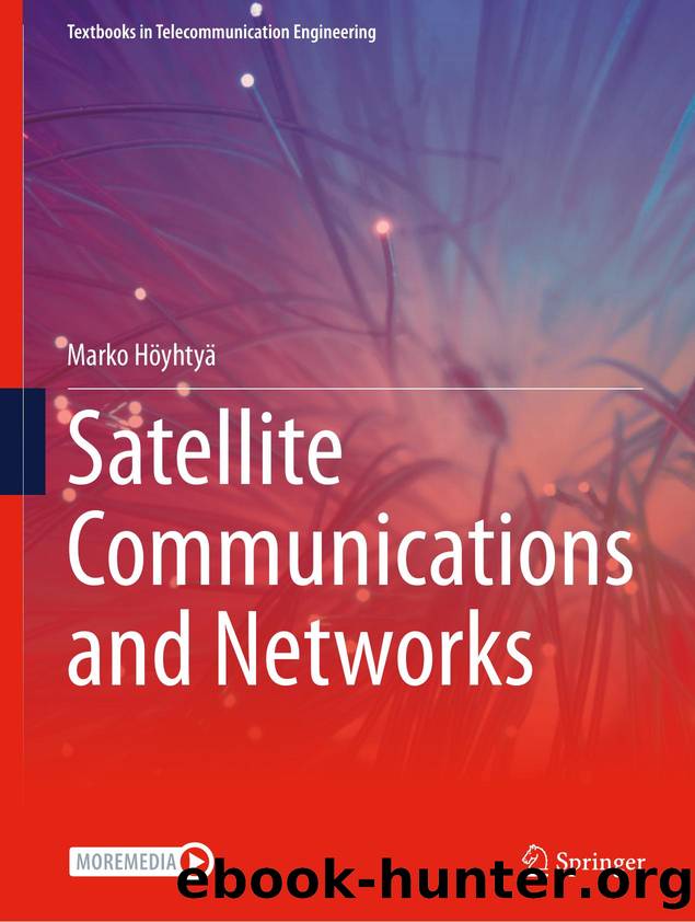 Hoyhtya M. Satellite Communications and Networks 2025 by Unknown
