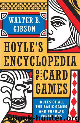 Hoyle's Modern Encyclopedia of Card Games by Walter B. Gibson