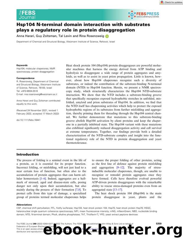 Hsp104 Nâterminal domain interaction with substrates plays a regulatory role in protein disaggregation by Unknown