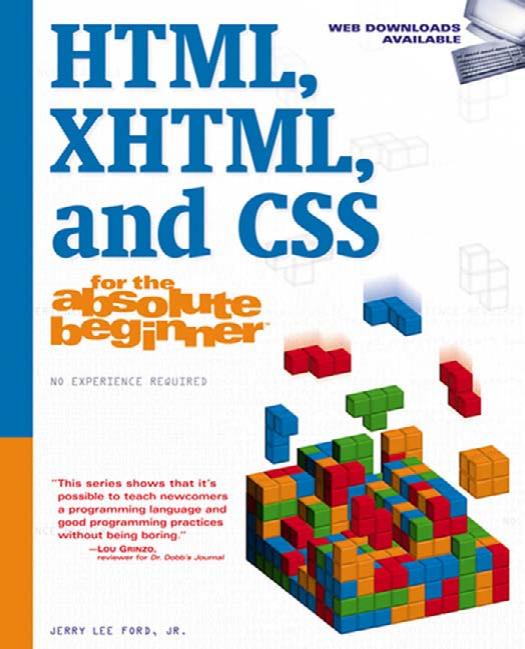 Html Xhtml And Css For The Absolute Beginner by Unknown