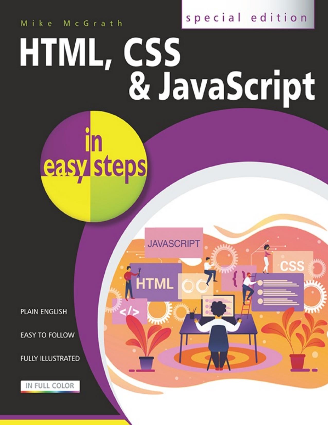 Html, Css & Javascript in easy steps Special Edition by Mike McGrath