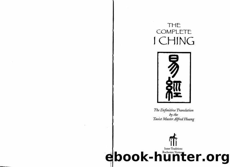 Huang A The complete I Ching by Unknown
