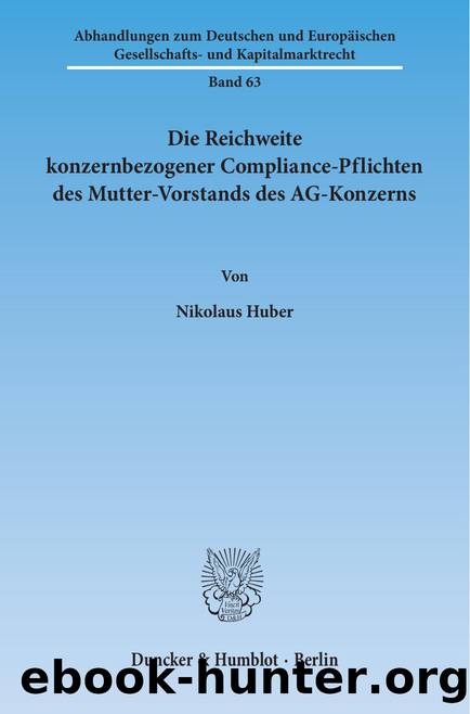 Huber by Abhandlungen zum Deutschen und Europäischen Gesellschafts- und Kapitalmarktrecht (9783428539970)