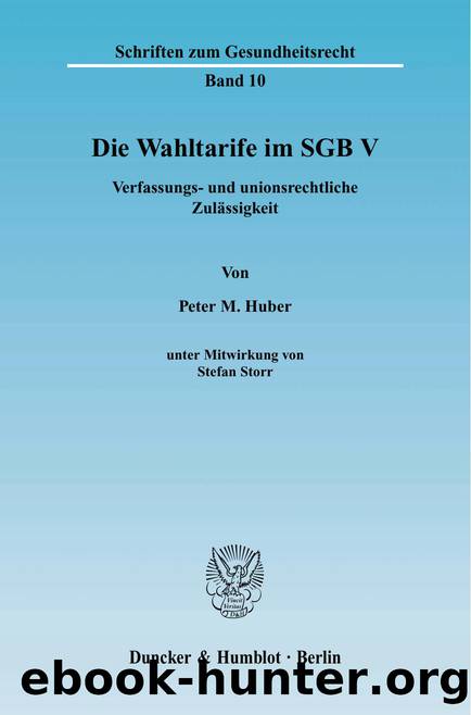 Huber by Schriften zum Gesundheitsrecht (9783428527793)
