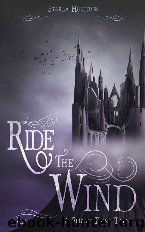 Huchton, Starla - [Flipped Fairy Tale 03] - Ride the Wind by Starla Huchton