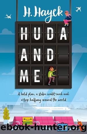 Huda and Me by H. Hayek