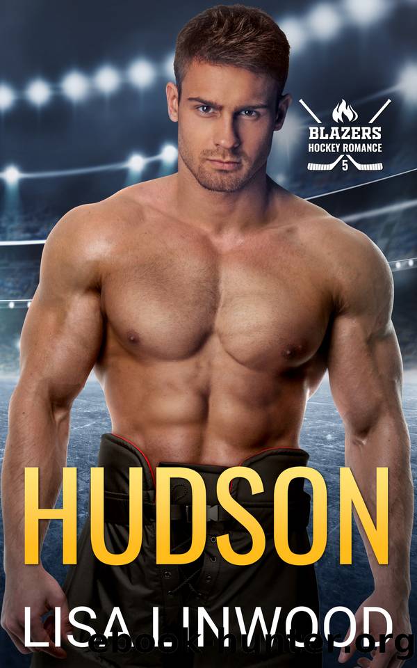 Hudson: Blazers Hockey Romance by Lisa Linwood