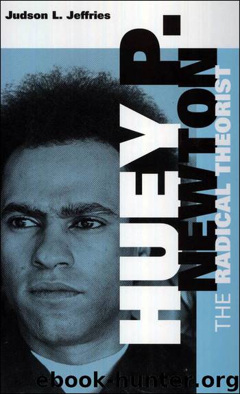 Huey P. Newton by Judson L. Jeffries