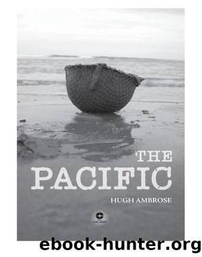 Hugh Ambrose by The Pacific (WWII History)