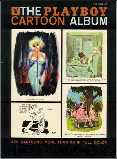 Hugh Hefner. The Playboy Cartoon Album by Unknown