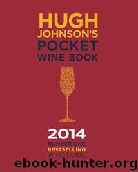 Hugh Johnson's Pocket Wine Book 2014 by Johnson Hugh