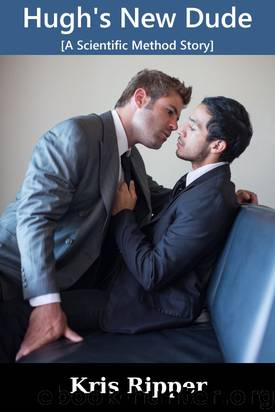 Hugh's New Dude by Kris Ripper