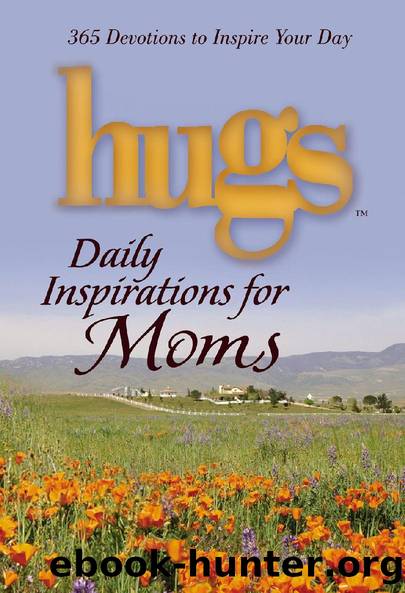 Hugs Daily Inspirations for Moms by Freeman-Smith LLC