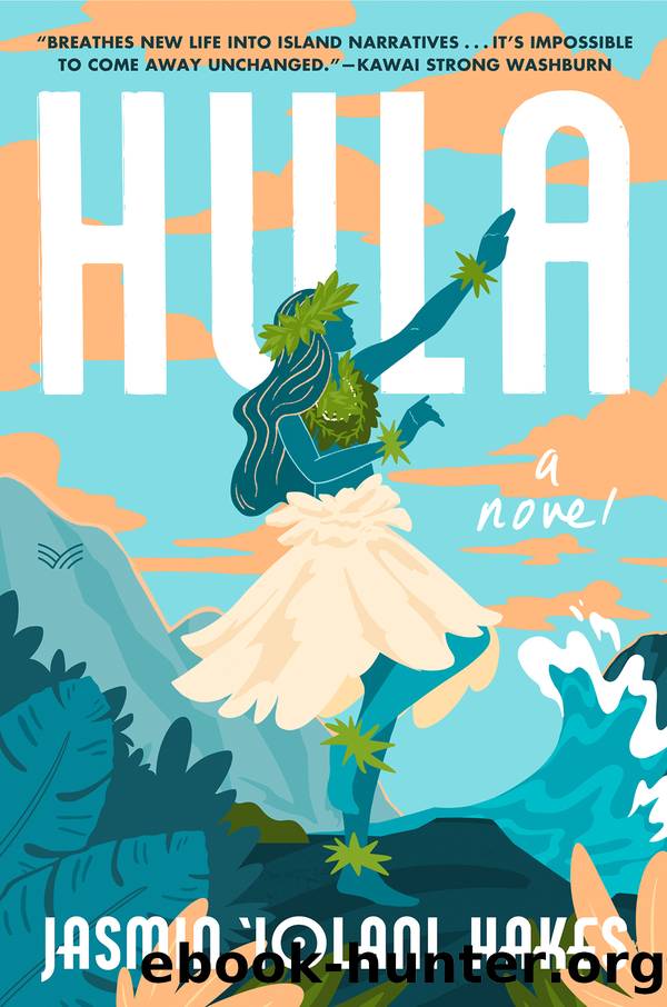 Hula by Jasmin Iolani Hakes