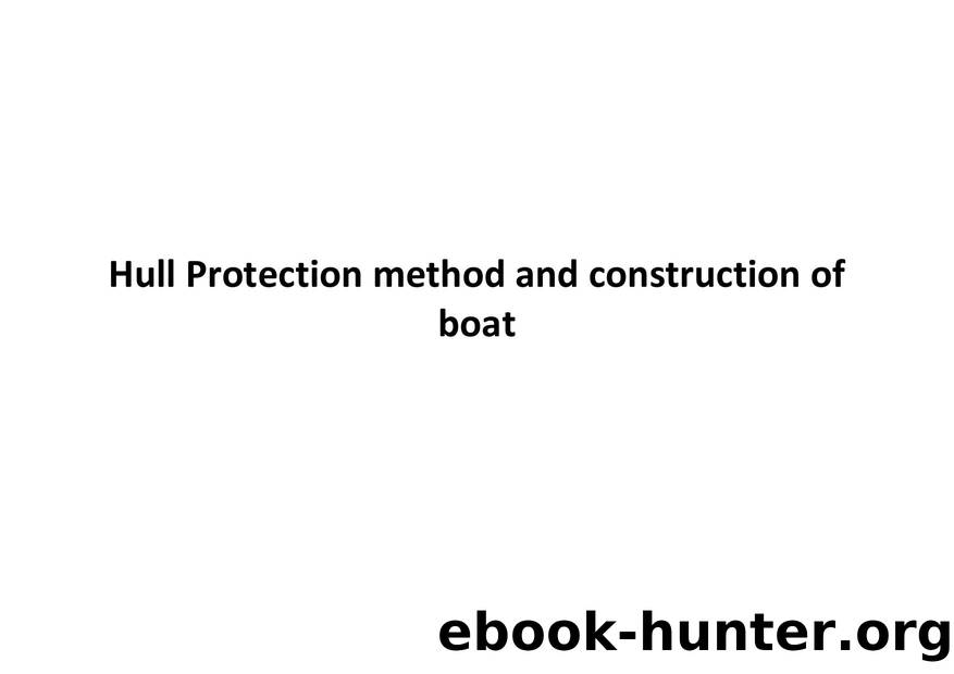 Hull Protection method and construction of boat by Admin