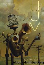Hum by Jamaal May