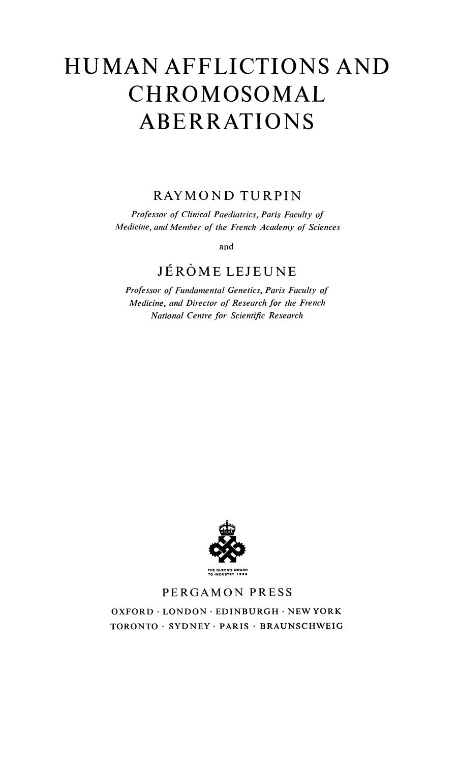 Human Afflictions and Chromosomal Aberrations by Raymond Turpin Jérôme Lejeune P. Alexander and Z. M. Bacq (Auth.)