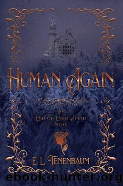 Human Again (End Of Ever Bk 4) by E.L. Tenenbaum