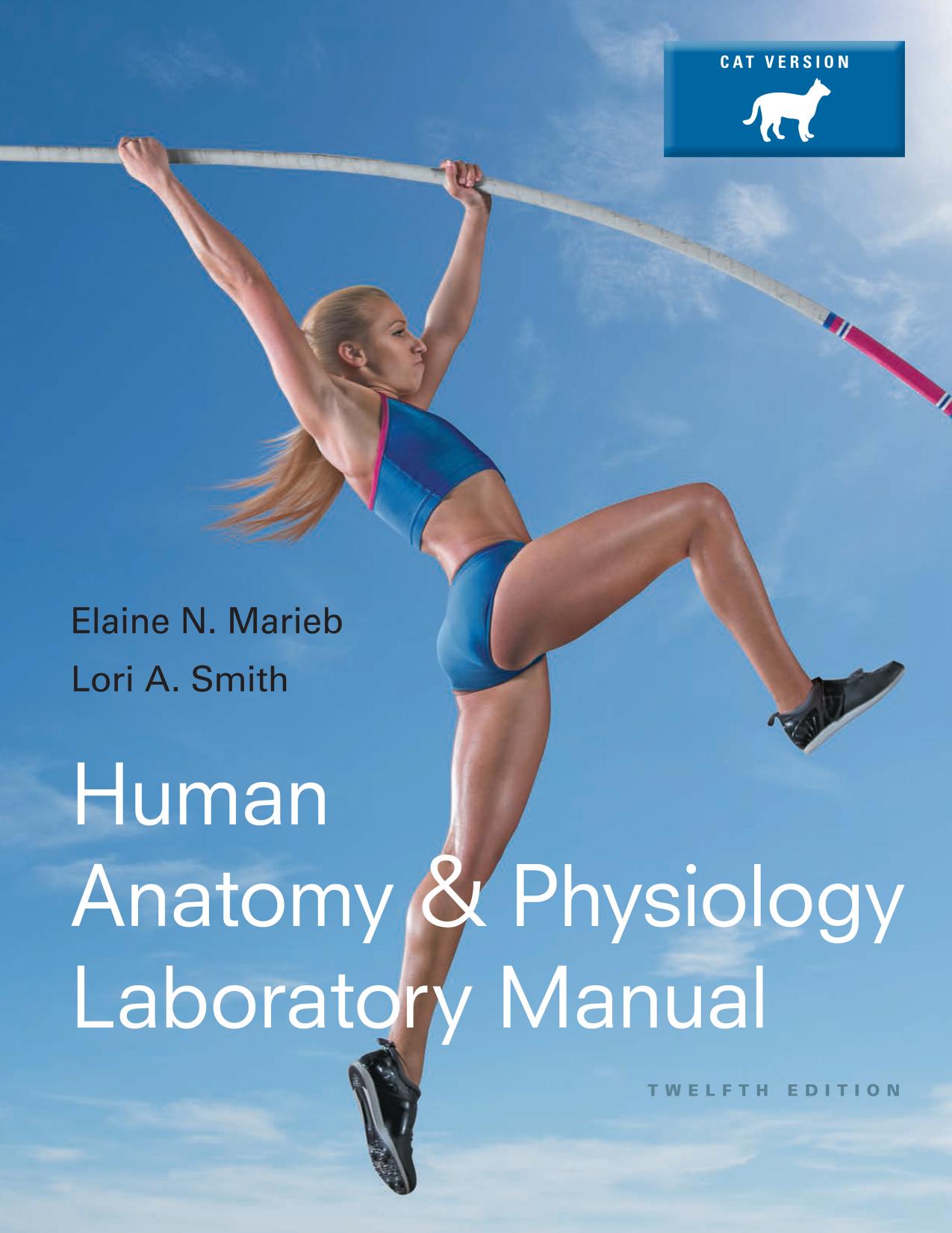 Human Anatomy & Physiology Laboratory Manual, 12th edition by Unknow