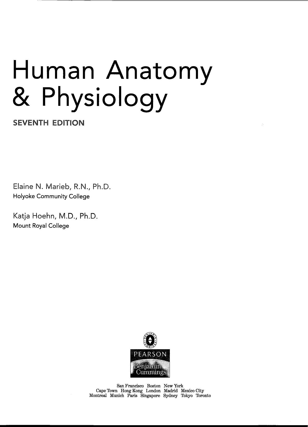 Human Anatomy and Physiology 7th Edition by Elaine Nicpon Marieb