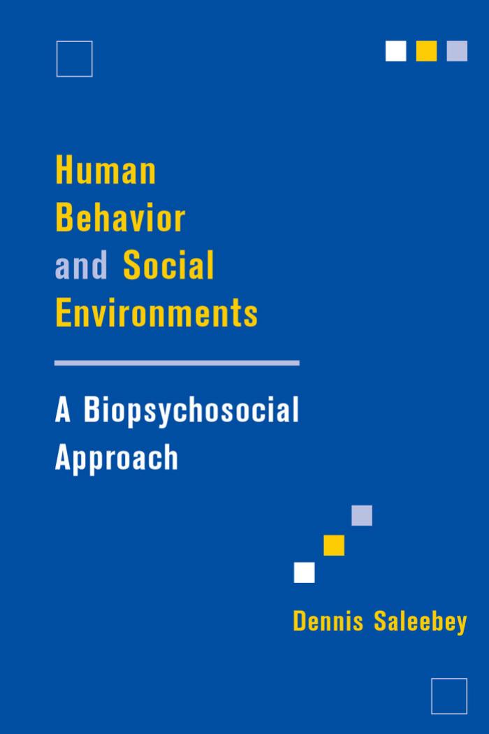 Human Behavior and Social Environments by Saleebey Dennis