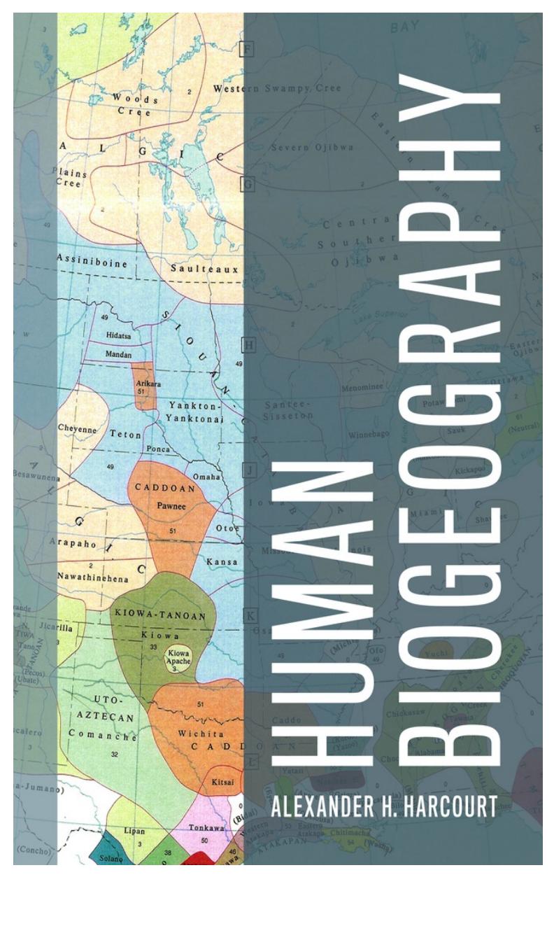 Human Biogeography by Alexander H. Harcourt