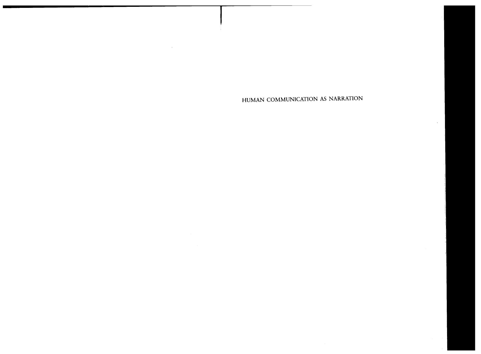 Human Communication as Narration: Toward a Philosophy of Reason, Value, and Action (Studies in Rhetoric Communication) by Walter R. Fisher