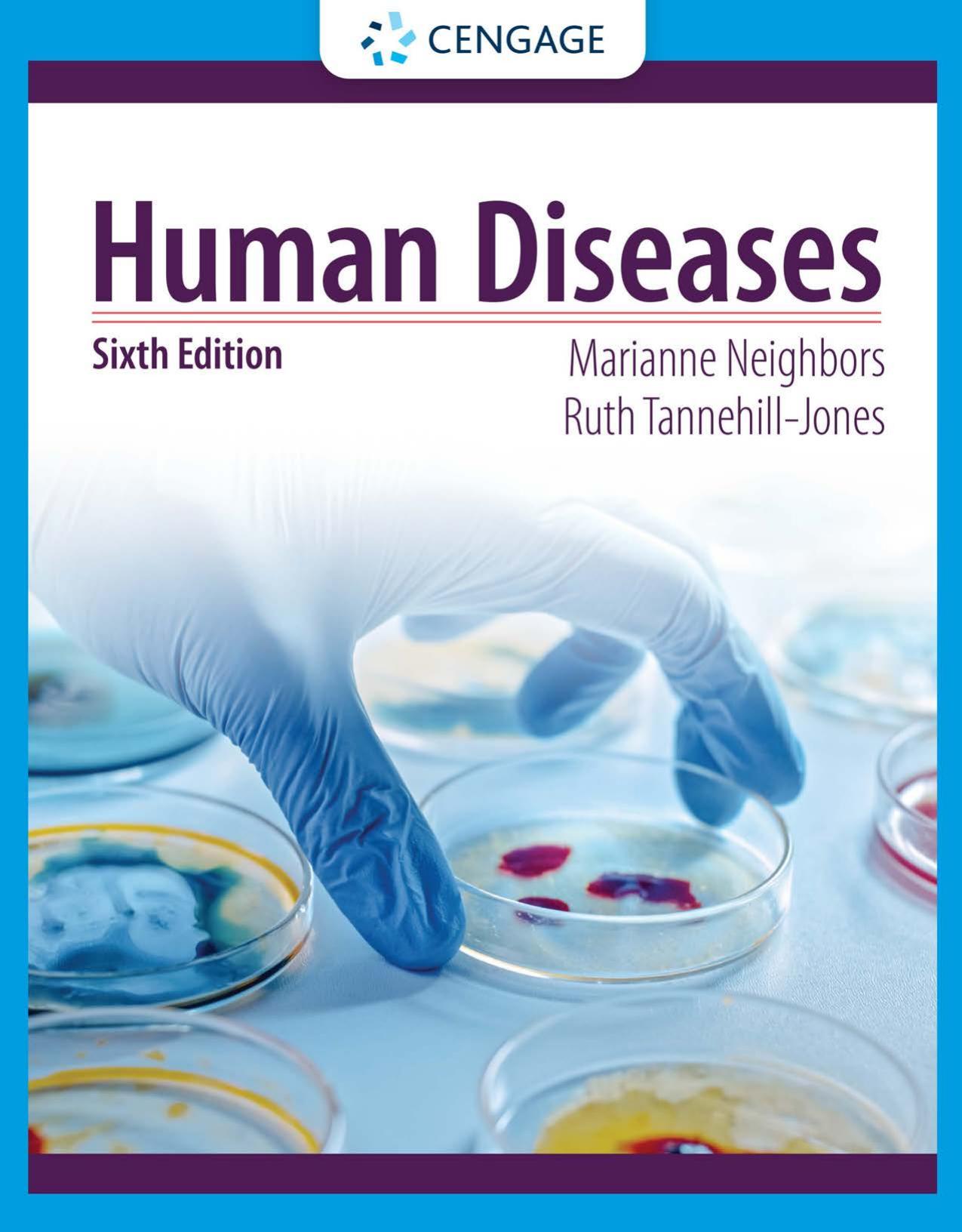 Human Diseases (MindTap Course List) (by Team-IRA) by Marianne Neighbors Ruth Tannehill-Jones