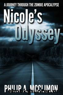 Human Extinction Level Loss (Book 1): Nicole's Odyssey by McClimon Philip A