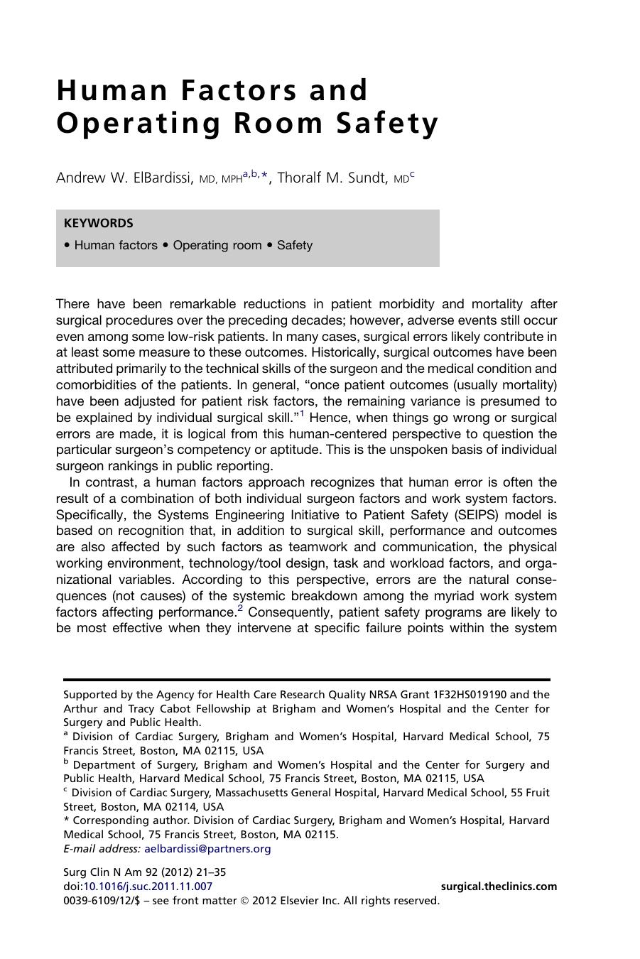 Human Factors and Operating Room Safety by Andrew W. ElBardissi MD MPH & Thoralf M. Sundt MD