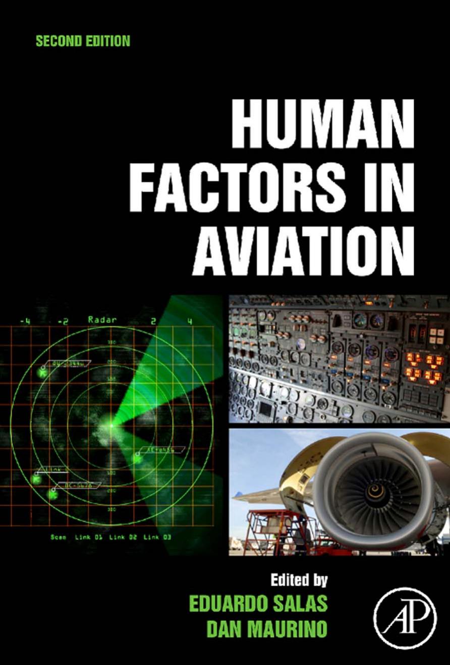 Human Factors in Aviation, 2nd Edition by Eduardo Salas