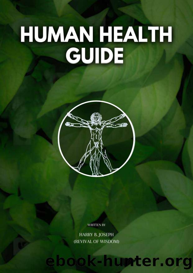 Human Health Guide by Harry B. Joseph