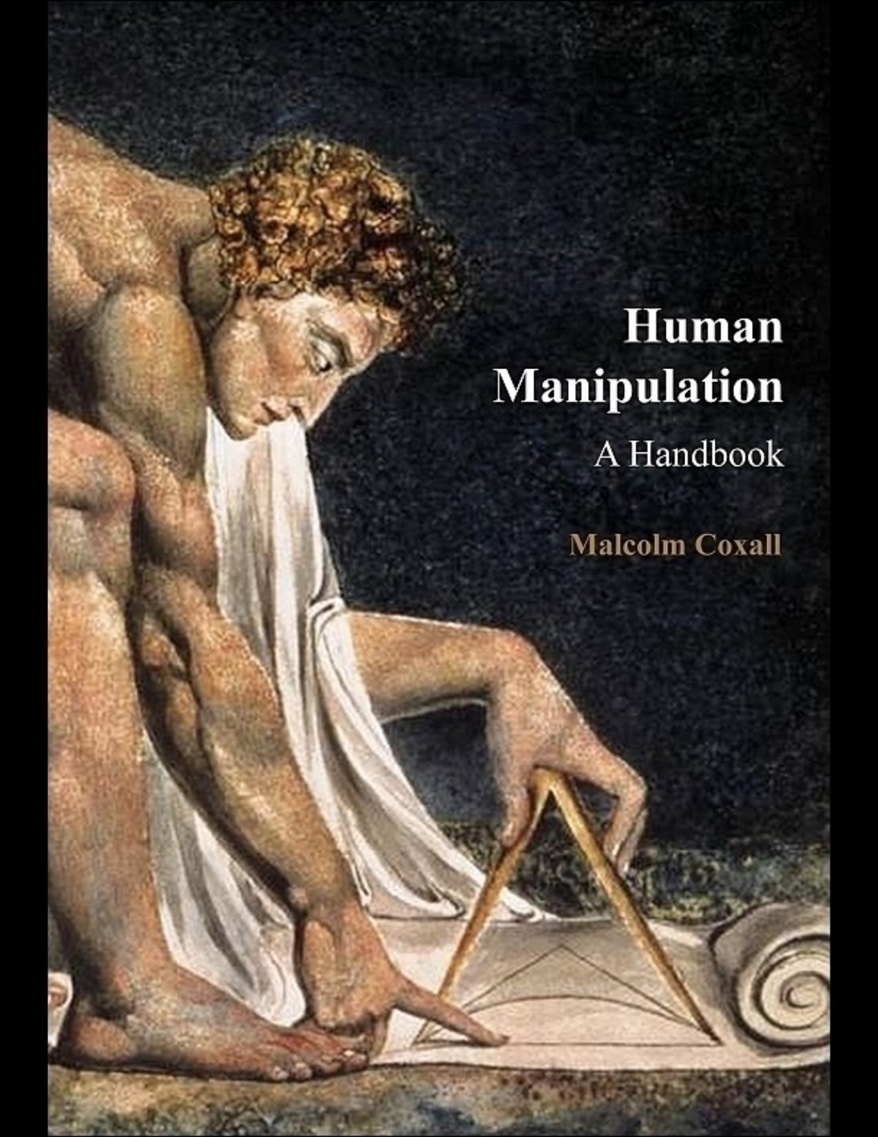 Human Manipulation by Malcolm Coxall