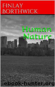 Human Nature by Finlay Borthwick