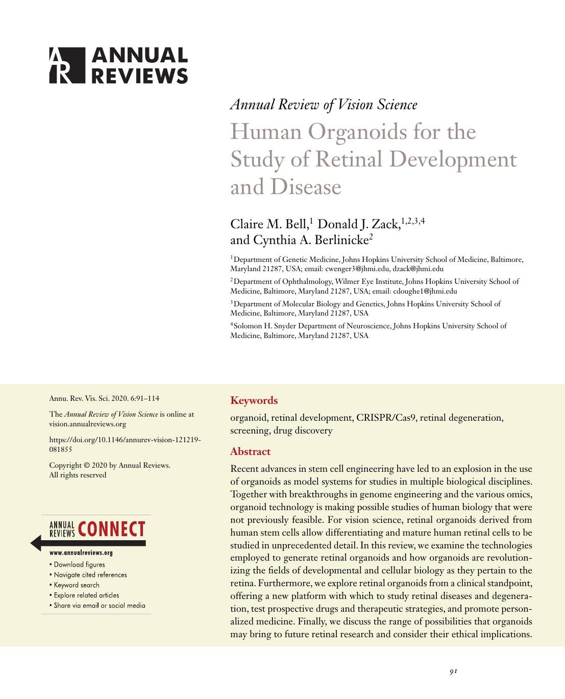 Human Organoids for the Study of Retinal Development and Disease by Claire M. Bell Donald J. Zack Cynthia A. Berlinicke