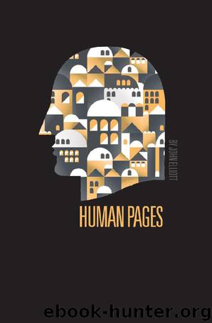 Human Pages by John Elliott