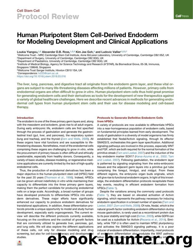 Human Pluripotent Stem Cell-Derived Endoderm for Modeling Development and Clinical Applications by Loukia Yiangou & Alexander D.B. Ross & Kim Jee Goh & Ludovic Vallier